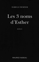 Trois noms d'Esther (Les)